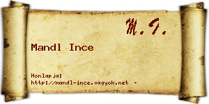 Mandl Ince névjegykártya